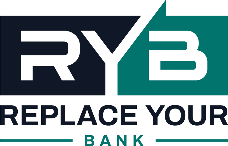 Replace Your Bank