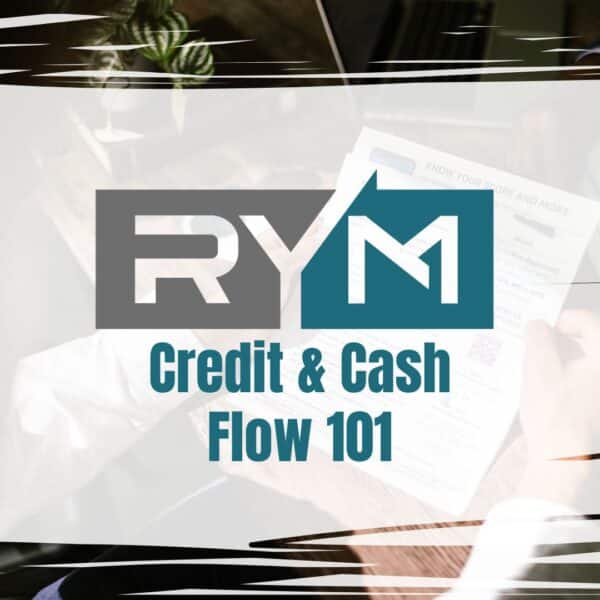 Credit and Cash Flow 101